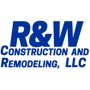 R & W Construction And Remodeling
