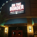 On The Border Mexican Grill & Cantina - Mexican Restaurants