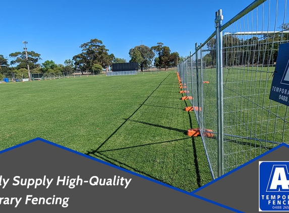 A Plus Temporary Fencing. We Only Supply High-Quality Temporary Fencing