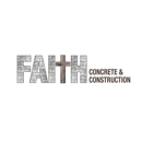 Faith Concrete & Construction - Concrete Contractors