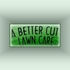 A Better Cut Lawn Care gallery