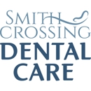 Smith Crossing Dental Care - Dentists