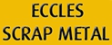 Eccles Scrap Metal - Scrap Metal Merchants
