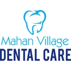 Mahan Village Dental Care