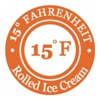 15° Fahrenheit Rolled Ice Cream gallery