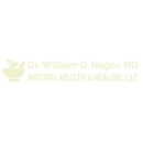 Dr. William D. Nager, ND - Naturopathic Physicians (ND)