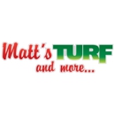 Matt's Turf and More - Gardeners