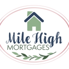 Mile High Mortgages LLC