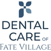 Dental Care of Fate Village gallery