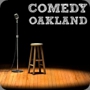 Comedy Oakland