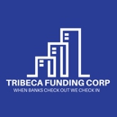 Tribeca Funding Corp - Real Estate Loans