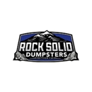 Rock Solid Dumpsters - Garbage Collection
