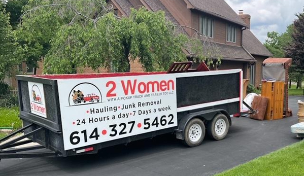 2 Women With A Pickup Truck And Trailer Too LLC - Columbus, OH