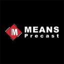 Means Precast Company inc - Concrete Products