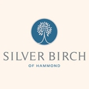 Silver Birch of Hammond - Assisted Living Facilities
