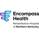 Encompass Health Rehabilitation Hospital of Northern Kentucky - Hospitals