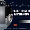 Eagle First Home Appliances LLC gallery