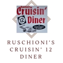 Ruschioni's Crusin' 12 Diner - American Restaurants