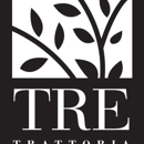 Tre Trattoria - Italian Restaurants