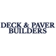 Deck & Paver Builders