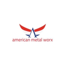 American Metal Worx - Metal Specialties