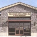 Placer Dermatology - Physicians & Surgeons, Dermatology