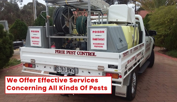 Pirie Pest Control - Port Augusta West, SA. We Offer Effective Services Concerning All Kinds Of Pests