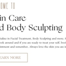 Skin Care and Body Sculpting - Skin Care