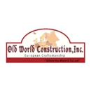 Old World Construction, Inc. - Home Builders