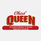 Chad Queen Contracting Services