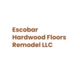 Escobar Hardwood Floors Remodel LLC