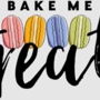 Bake Me Treats