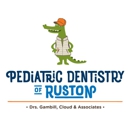Pediatric Dentistry of Ruston - Pediatric Dentistry