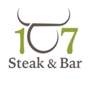 107 Steak & Bar - Steak Houses