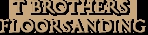 T Brothers Floorsanding - Home Improvements