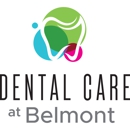Dental Care at Belmont - Dentists