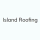 Island Roofing & Remodeling LLC
