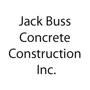 Jack Buss Concrete Construction Inc.