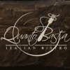 Quanto Basta Italian Bistro gallery