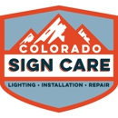 Colorado Sign Care - Signs-Erectors & Hangers