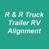 R & R Truck Trailer RV Alignment gallery