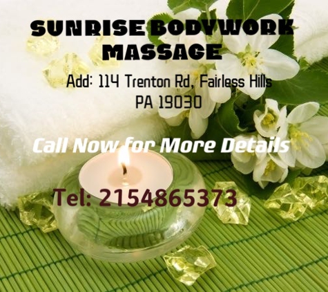 Sunrise Bodyworks Massage - Fairless Hills, PA