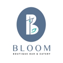 Bloom Boutique Bar & Eatery - Restaurants