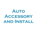 Auto Accessory and Install - Automobile Accessories