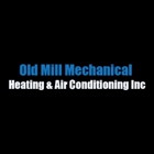 Old Mill Mechanical Heating & Air Conditioning Inc