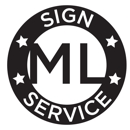ML Sign Service - Signs