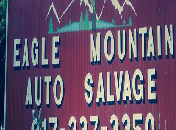 Eagle Mountain Auto Salvage - Fort Worth, TX