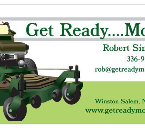 Get Ready....Mow! - Winston-Salem, NC