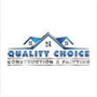 Quality Choice Construction & Painting Lic#1060933