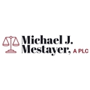 Michael J. Mestayer, A PLC - Attorneys